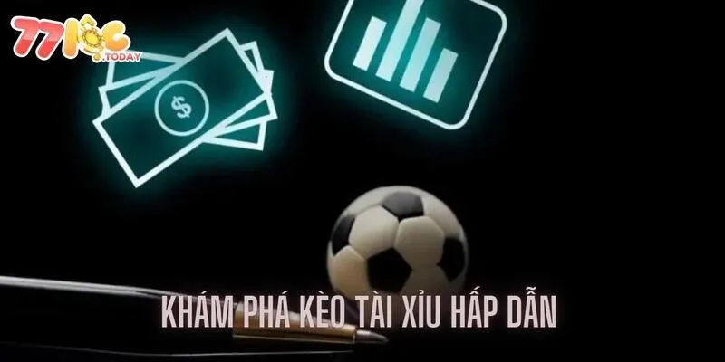 Kèo Tài Xỉu 77loc - Tỷ Lệ Cược Hàng Đầu Trong Giới Thể Thao 2 Khám phá kèo tài xỉu hấp dẫn của nhà cái 77loc