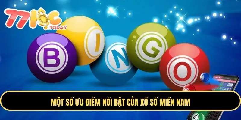 Xổ Số miền Nam - Cơ Hội Thử Vận May Bất Ngờ Cho Bạn 4 Ưu điểm của xổ số miền Nam